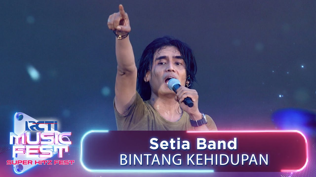 Setia Band - Bintang Kehidupan! | RCTI MUSIC FEST 2024