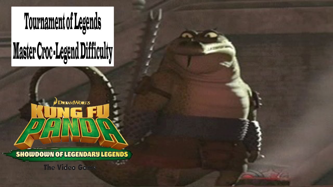 Kung Fu Panda: Showdown Of Legendary Legends - Tournament Master Croc (legend Difficulty)
