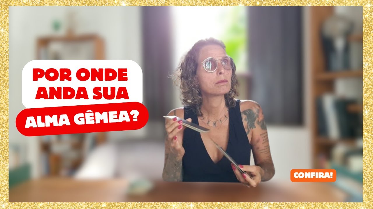 Por onde anda sua Alma Gêmea? - Conta tudo Tarot! ❤️🍃