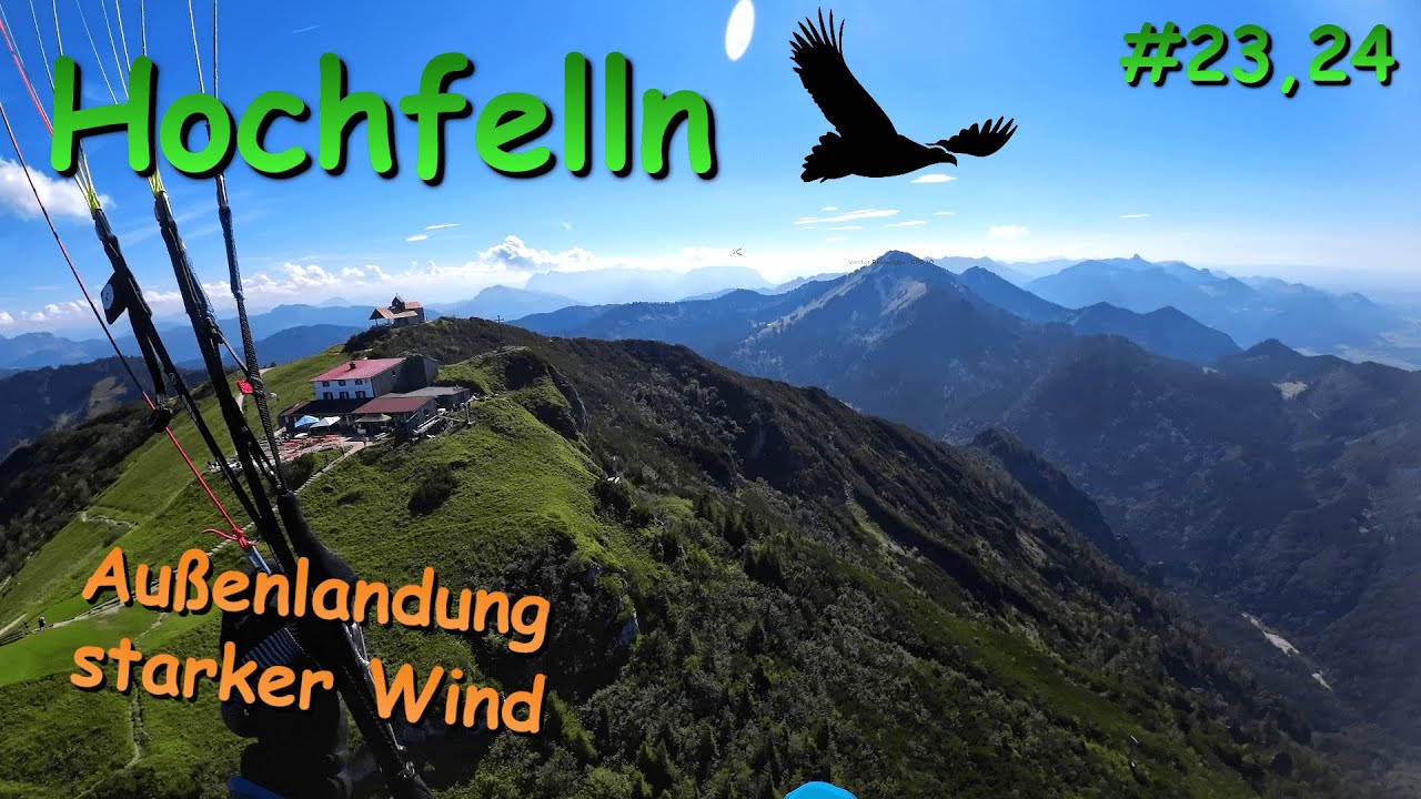 Starker (West-) Wind am Hochfelln  | 23,24. Flug