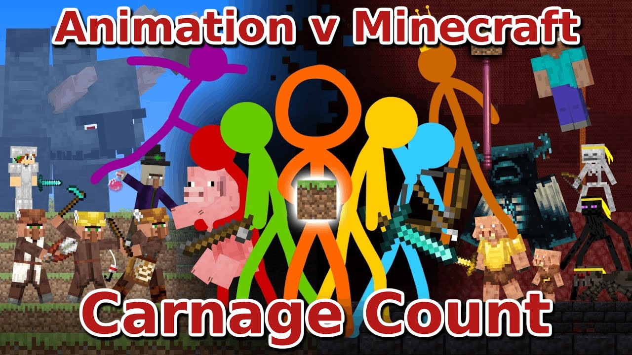 Animation v Minecraft Carnage Count