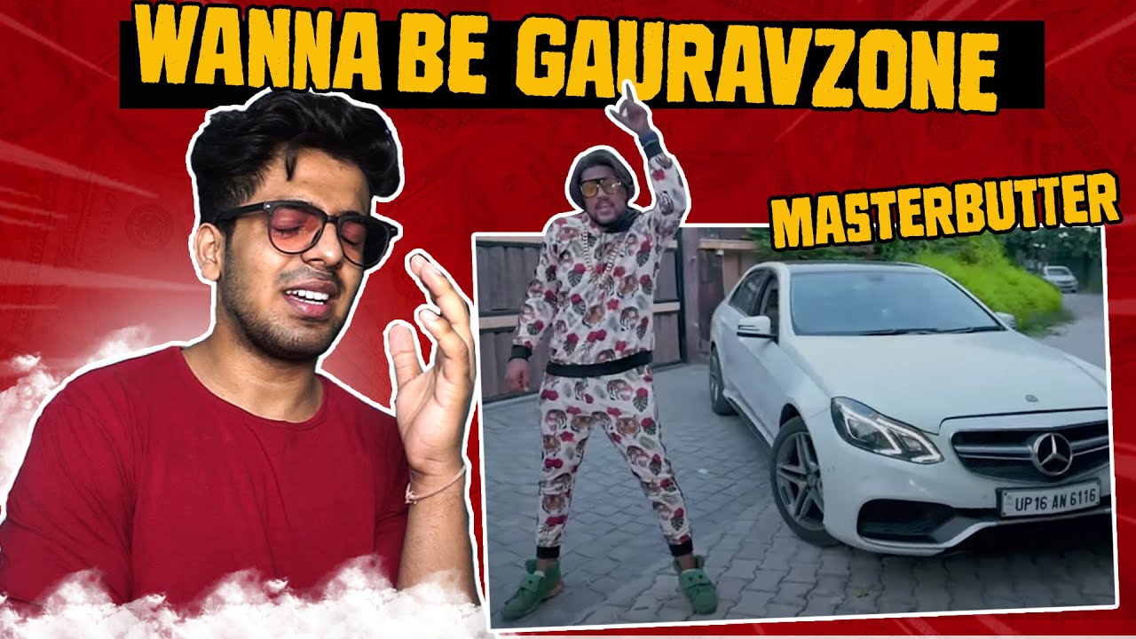 WANNA BE GAURAVZONE MASTERBUTTER ! | Gutsy Ladka