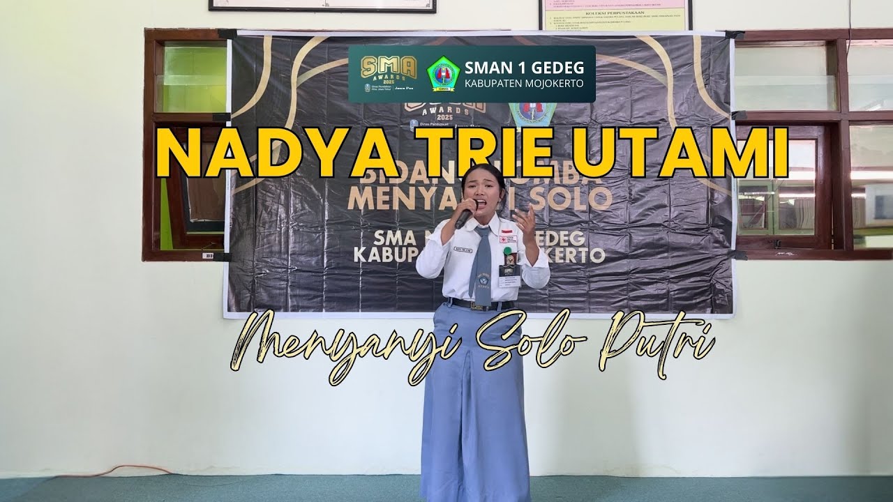 Jawa Pos SMA Awards 2025 - Menyanyi Solo Putri - SMA Negeri 1 Gedeg - Nadya Trie Utami
