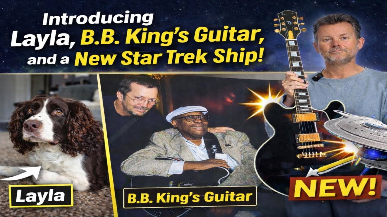 B.B. King’s Guitar, Layla, and a New Star Trek Ship