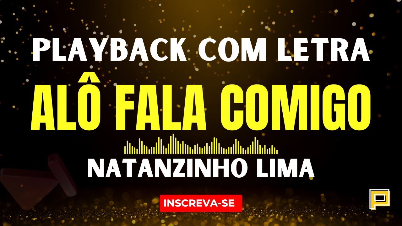 Playback Alô Fala Comigo - Natanzinho Lima