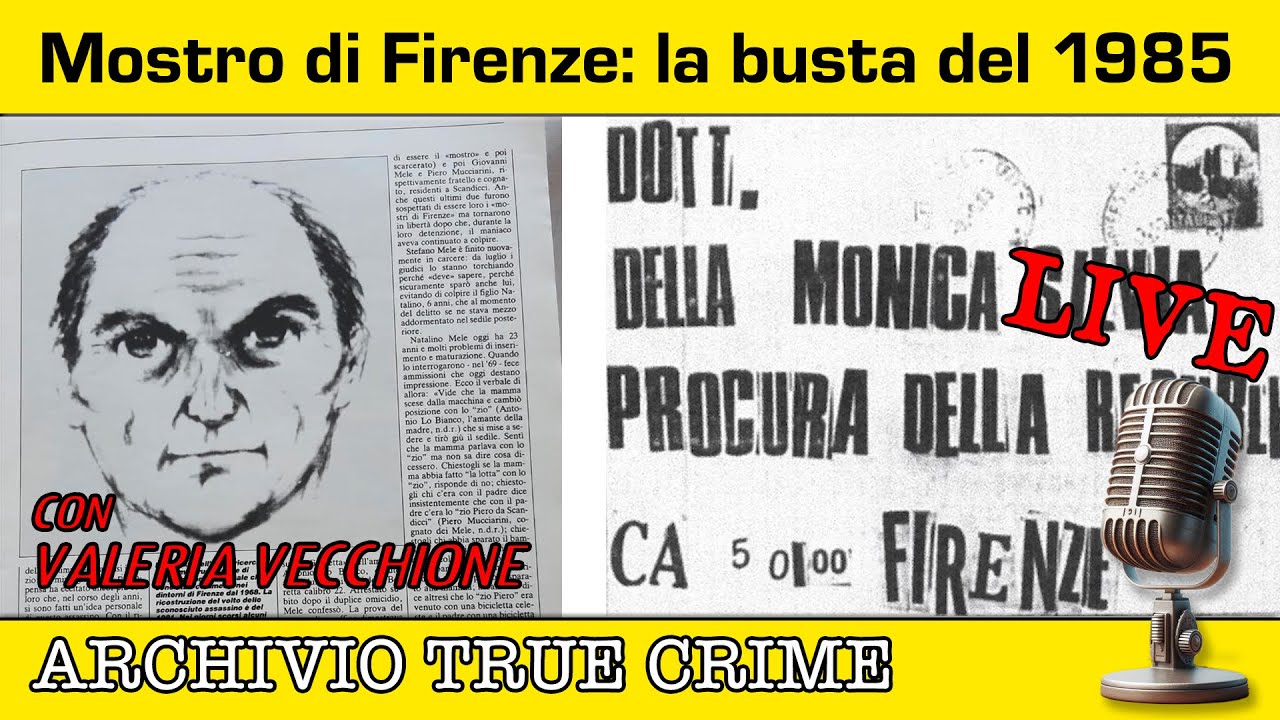Mostro di Firenze: la busta del 1985 | ARCHIVIO TRUE CRIME LIVE