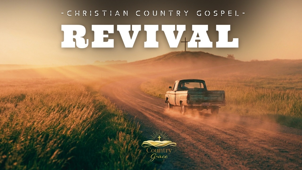 REVIVAL (Christian Country Gospel) | Backroad Worship for Peace & Faith