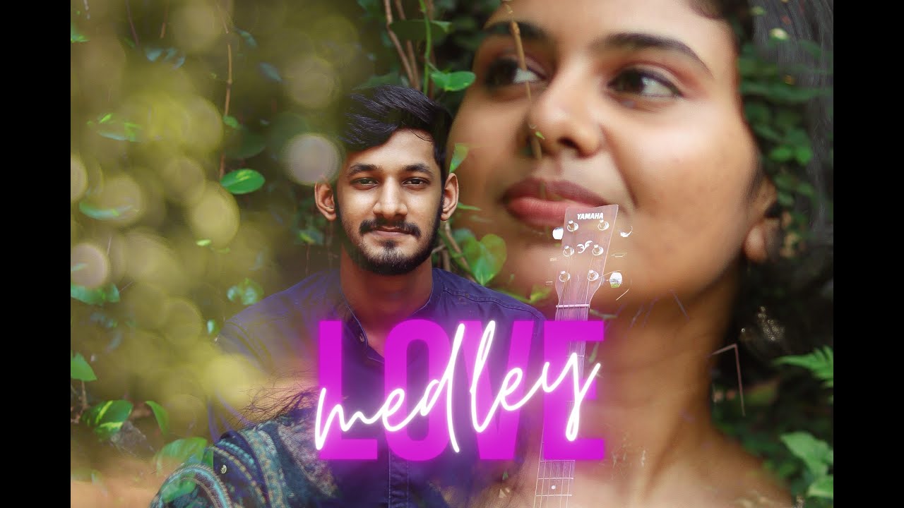 Love Medley - Nevin Thomas ft Ansu Mary Joji | Mashup |