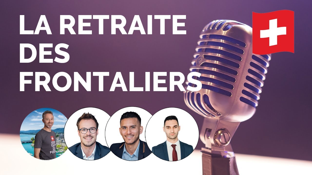 La retraite des frontaliers [WEBINAR]