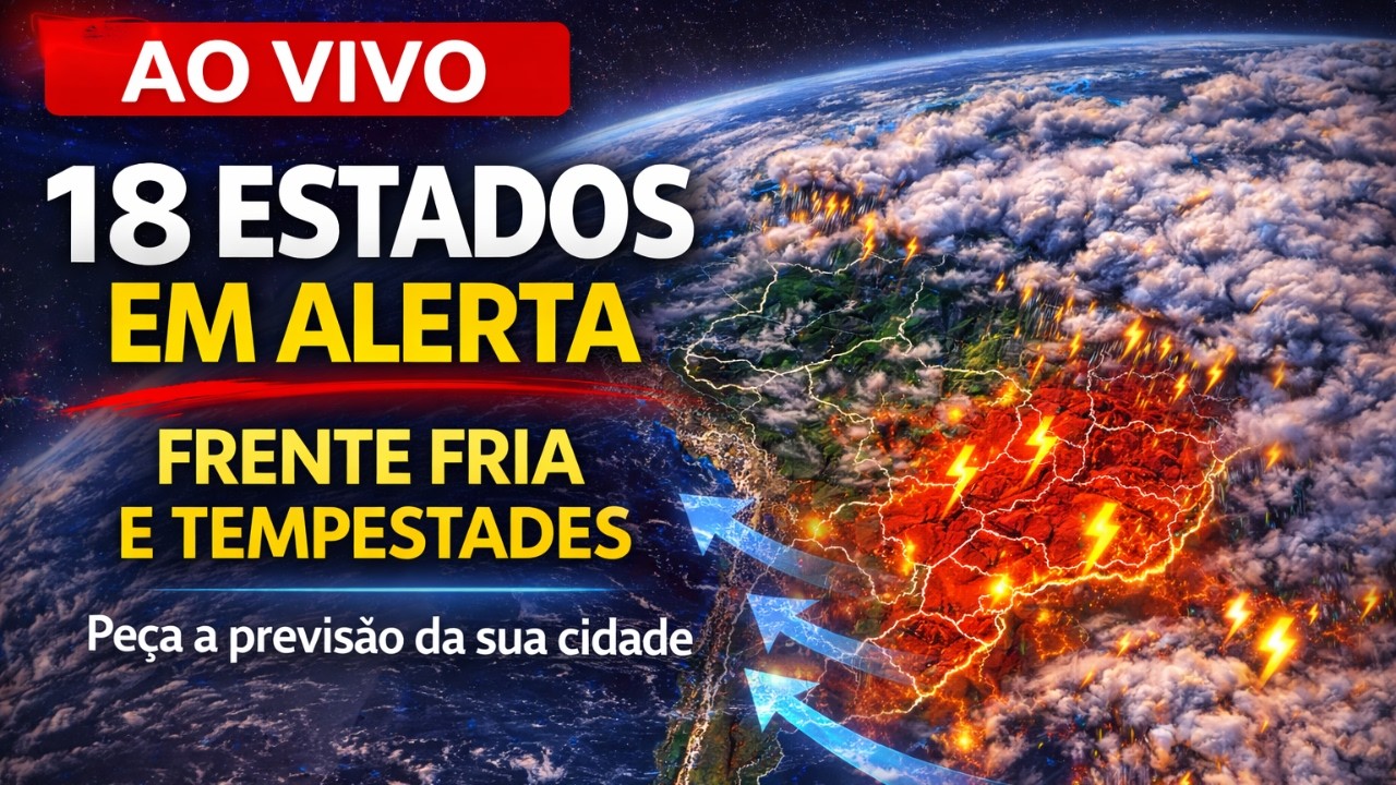 🚨 AO VIVO: Frente Fria no Sul, ZCIT Provoca Chuvas Intensas no Brasil | Previsão do Tempo 06/03