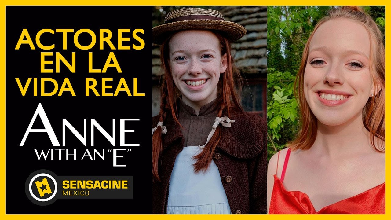 ANNE WITH AN E - ¿Cómo se ven los actores en la vida real?