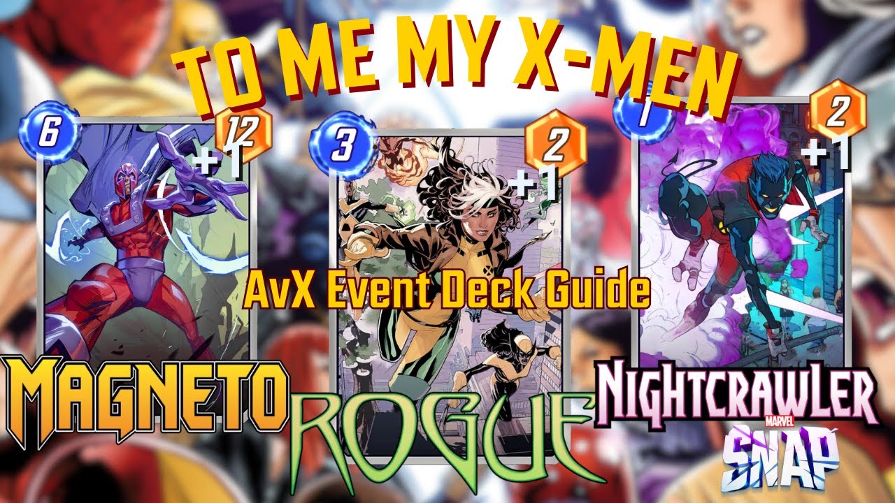 'My X-Men To Me' Deck