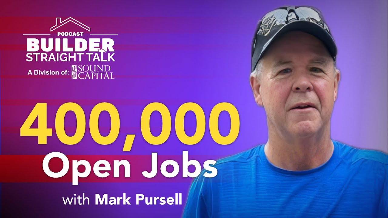 400,000 Open Construction Jobs That No One Is Talking About with Mark Pursell