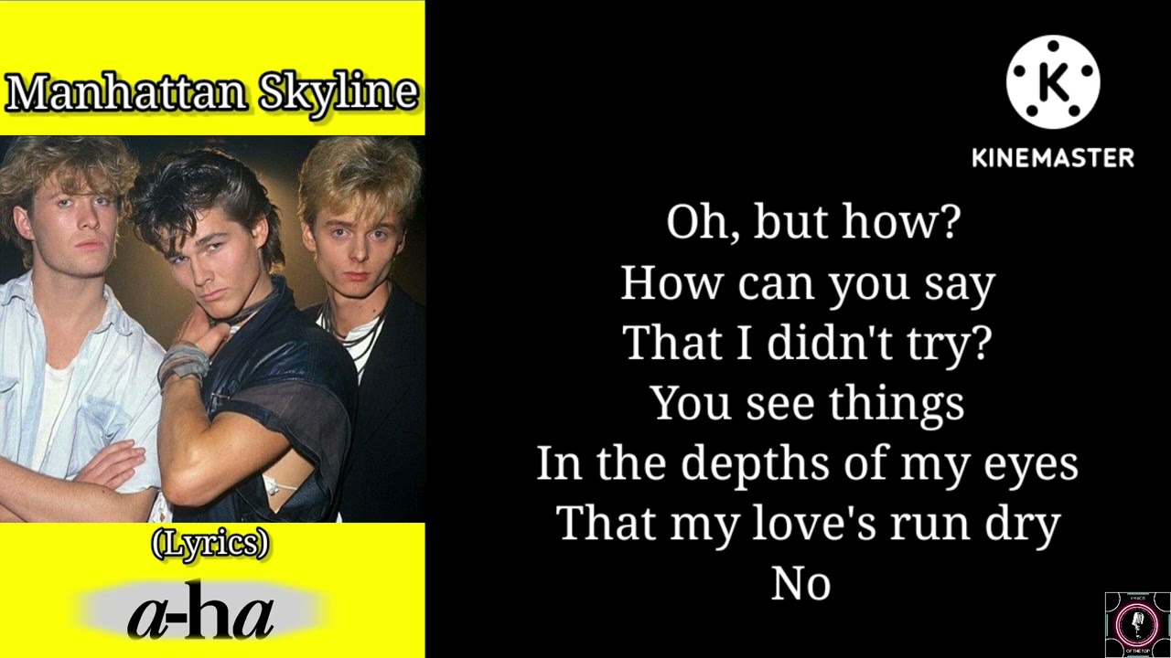 a-ha - Manhattan Skyline (lyrics)