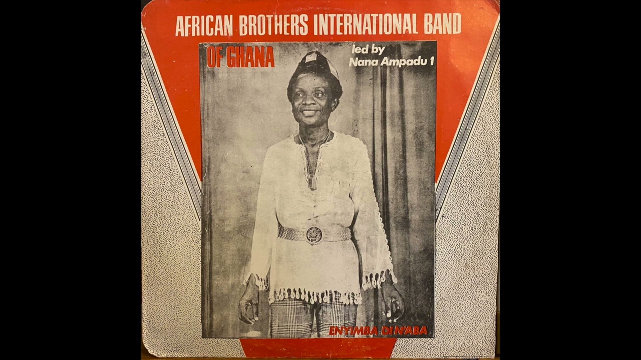 African Brothers International band of Ghana - Anibere Nye