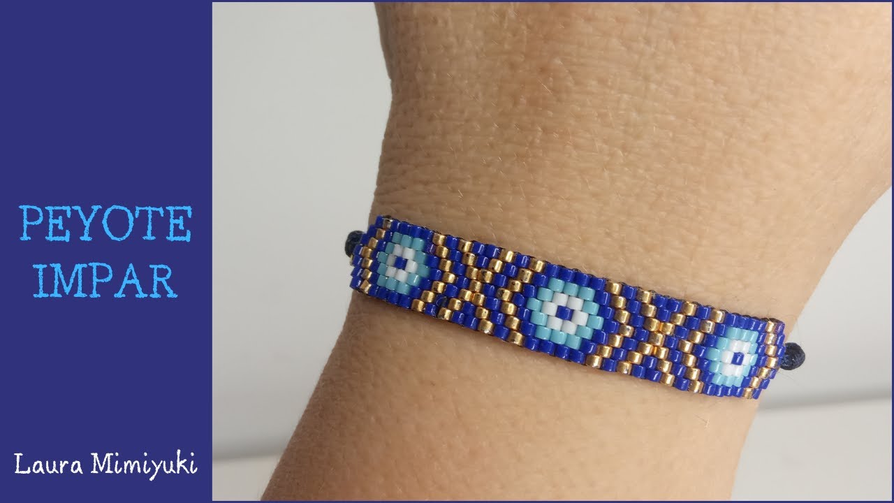 Pulsera peyote impar miyuki / Pulsera fácil miyuki