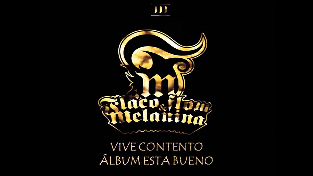 Flaco Flow y Melanina - Vive Contento (Audio)