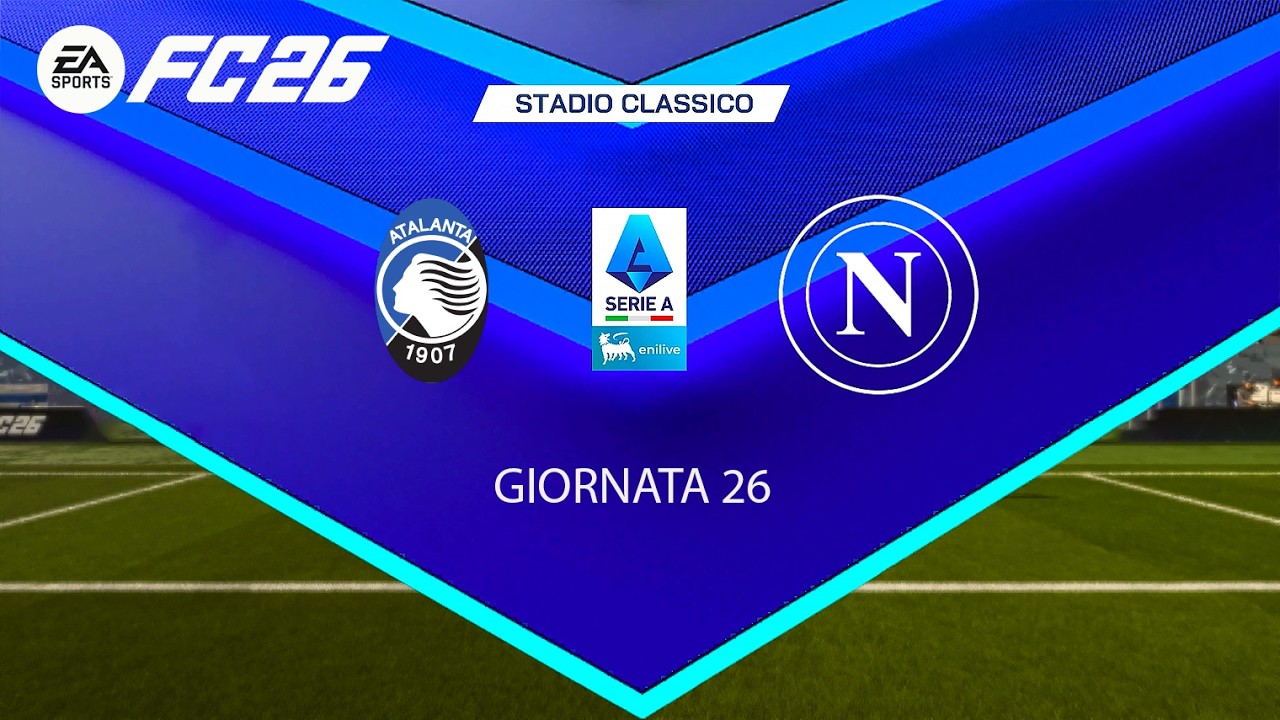 ATALANTA vs NAPOLI | Serie A 2025/26 Giornata 26 – Simulazione Match FC 26