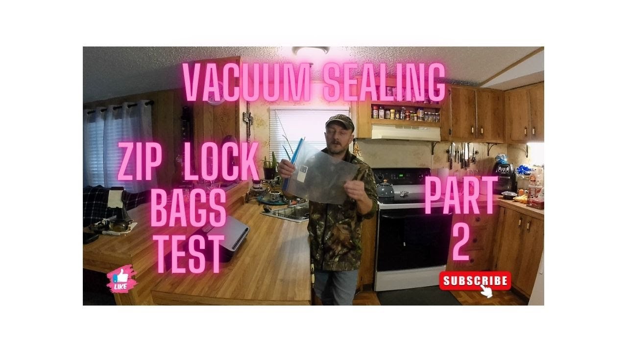 Vacuum sealing in zip lock bags test, Part 2