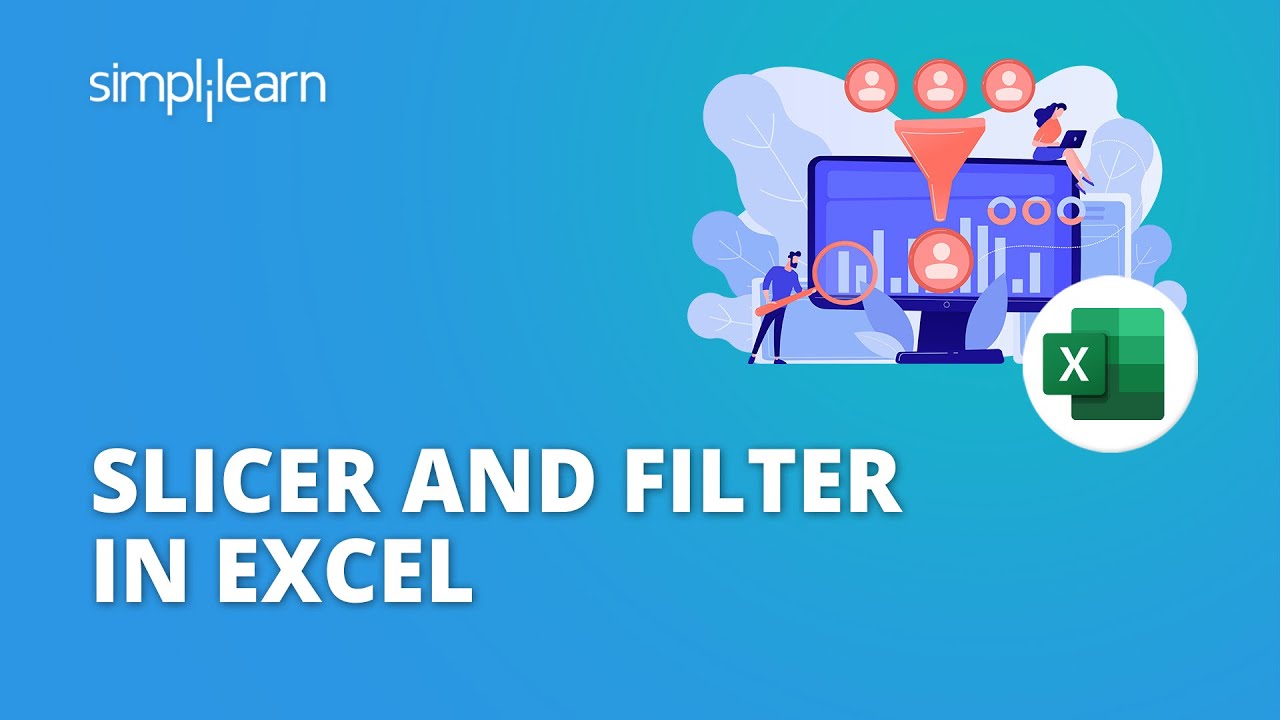 Slicer and Filter in Excel | Slicers vs Filter in Excel | Excel Tutorial for Beginners | Simplilearn