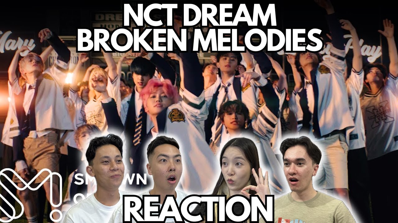 NCT DREAM 엔시티 드림 'Broken Melodies' MV + Performance Video REACTION!!