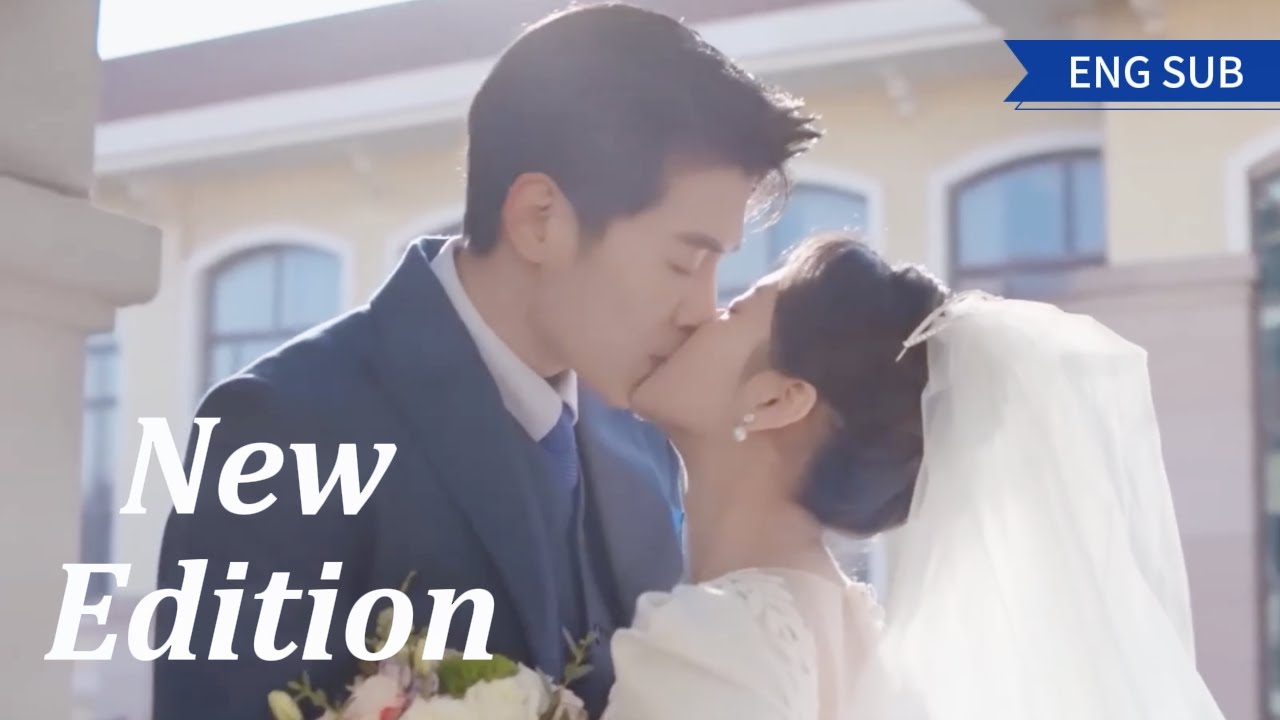 New Edition | 一見鐘情！霸道總裁愛上逃婚少女！| CP感情线剪辑 | 我才不要恋爱呢 | Please Fall In Love | ENG SUB