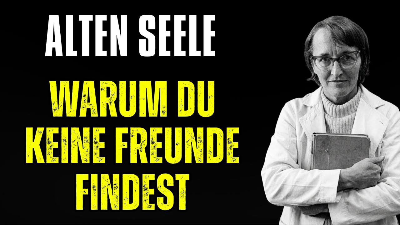 Der Fluch der Alten Seele: Warum du keine Freunde findest - Elisabeth Kübler-Ross