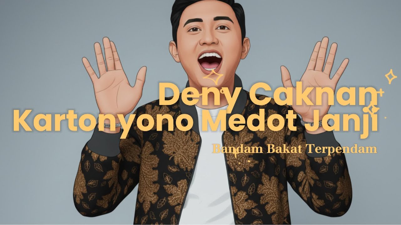Deny Caknan Animasi - Kartonyono Medot Janji (Bandam Bakat Terpendam)
