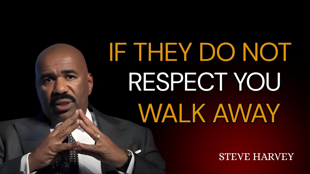 If They Don’t Respect You, WALK AWAY – Steve Harvey Style Motivation 💯🔥
