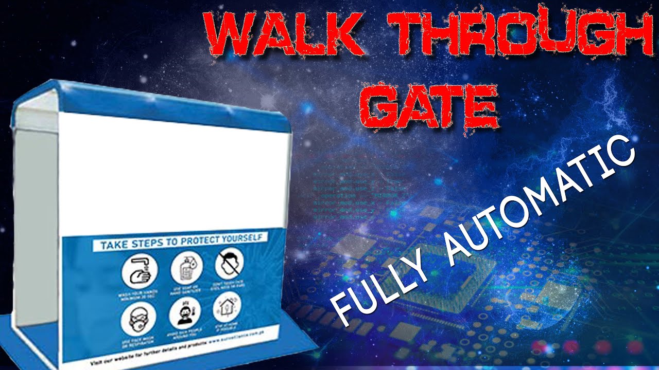 Walk through Gate / Sanitizer Gate for Disinfection COVID-19 Pandemic - Professional Making