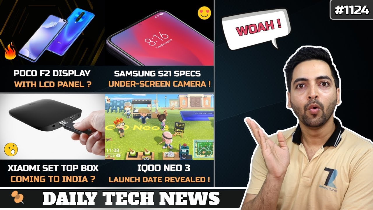 POCO F2 LCD Display,IQOO Neo 3 India Launch,Xiaomi TV Box India,5G In Danger,Samsung S21 Specs #1124
