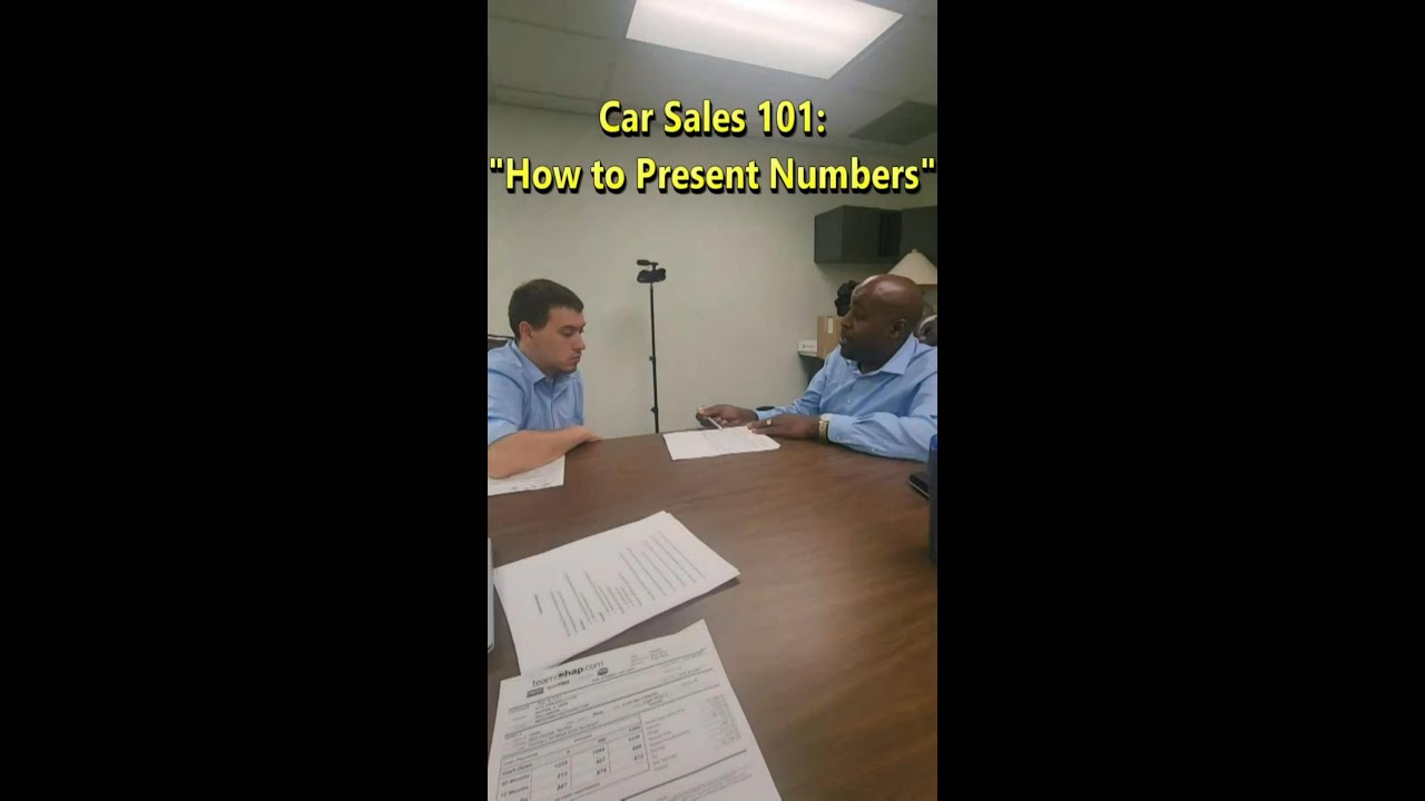 Car Sales 101: How to Present Numbers | Free Car Sales Training