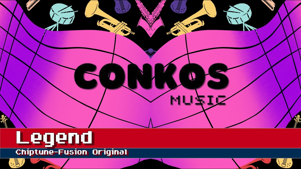 Legend - [Conkos] [Version III]
