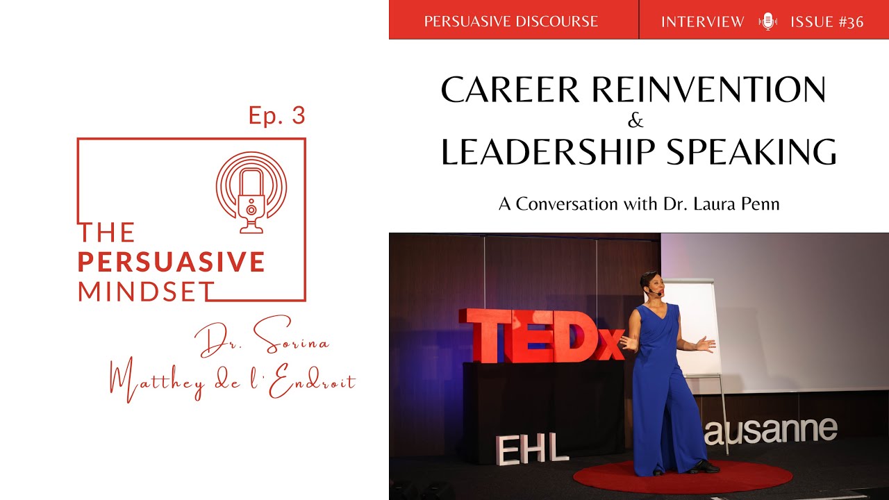 Ep. 3: How to Reinvent Your Career | Dr. Laura Penn’s Tips for Leadership Speaking & Restarting Work