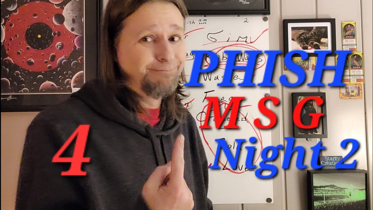 Phish MSG NYC Night 2 Recap