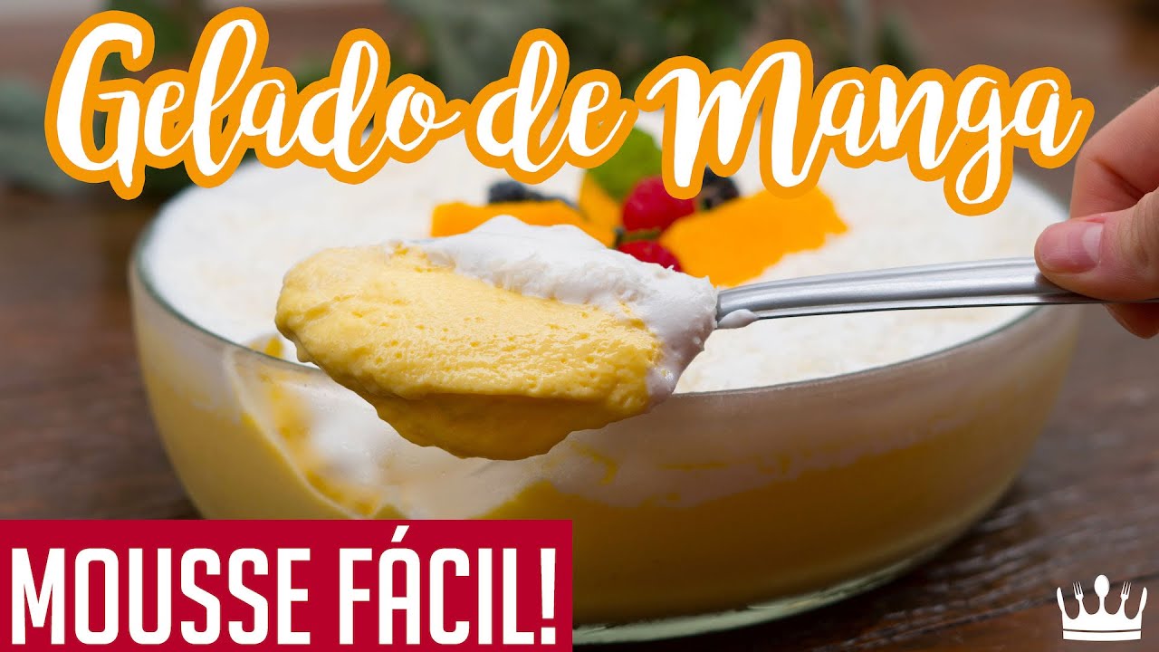 GELADO FÁCIL DE MANGA: mousse na travessa para o Ano Novo! - Cozinha do Bom Gosto - Gabi Rossi