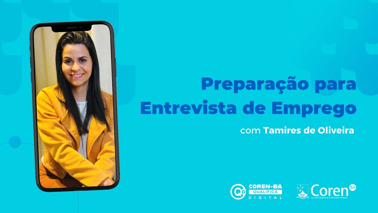 Prepara&ccedil;&atilde;o para Entrevista de Emprego | Coren-BA Qualifica Digital
