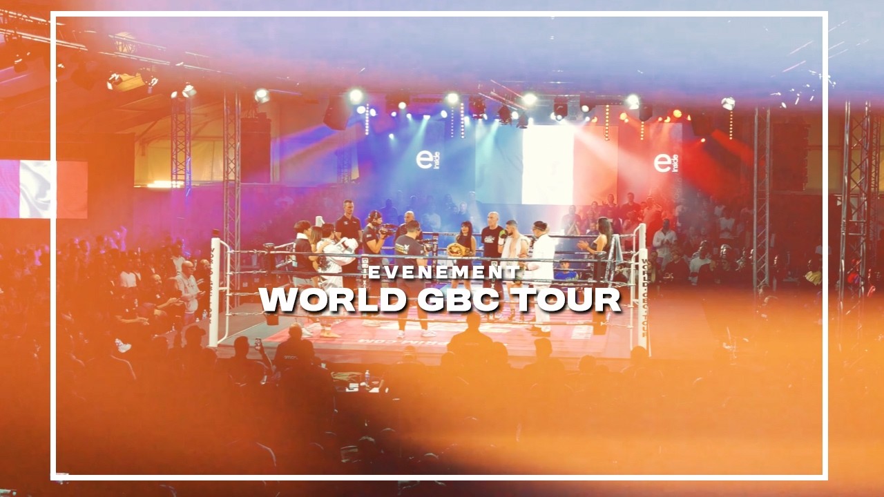 World GBC Tour - Championnat de Boxe