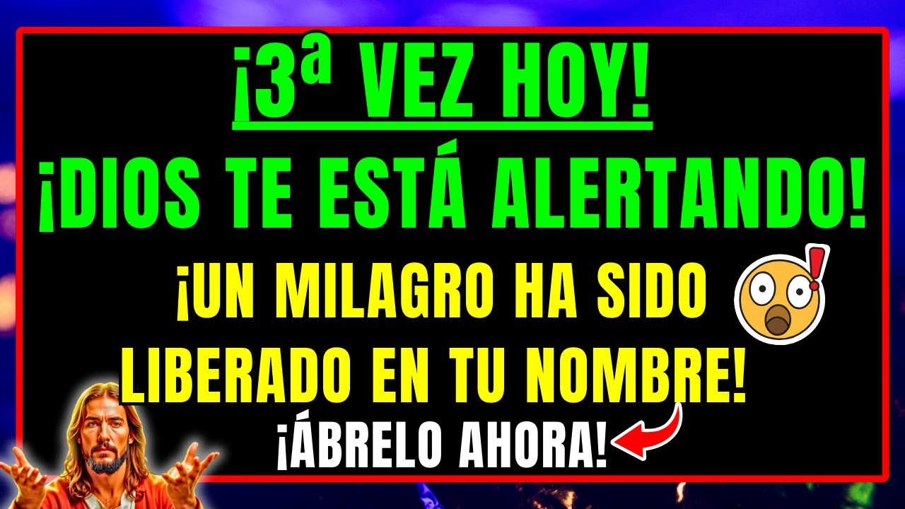 DIOS DICE: ¡ÉSTA ES LA 3ª VEZ QUE TE LLAMO! UN MILAGRO FINANCIERO HA SIDO LIBERADO EN TU NOMBRE