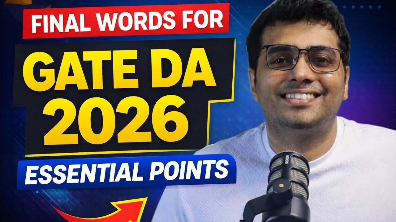 Final Words Before *GATE DA* 2026 Exam! Don&rsquo;t Miss This