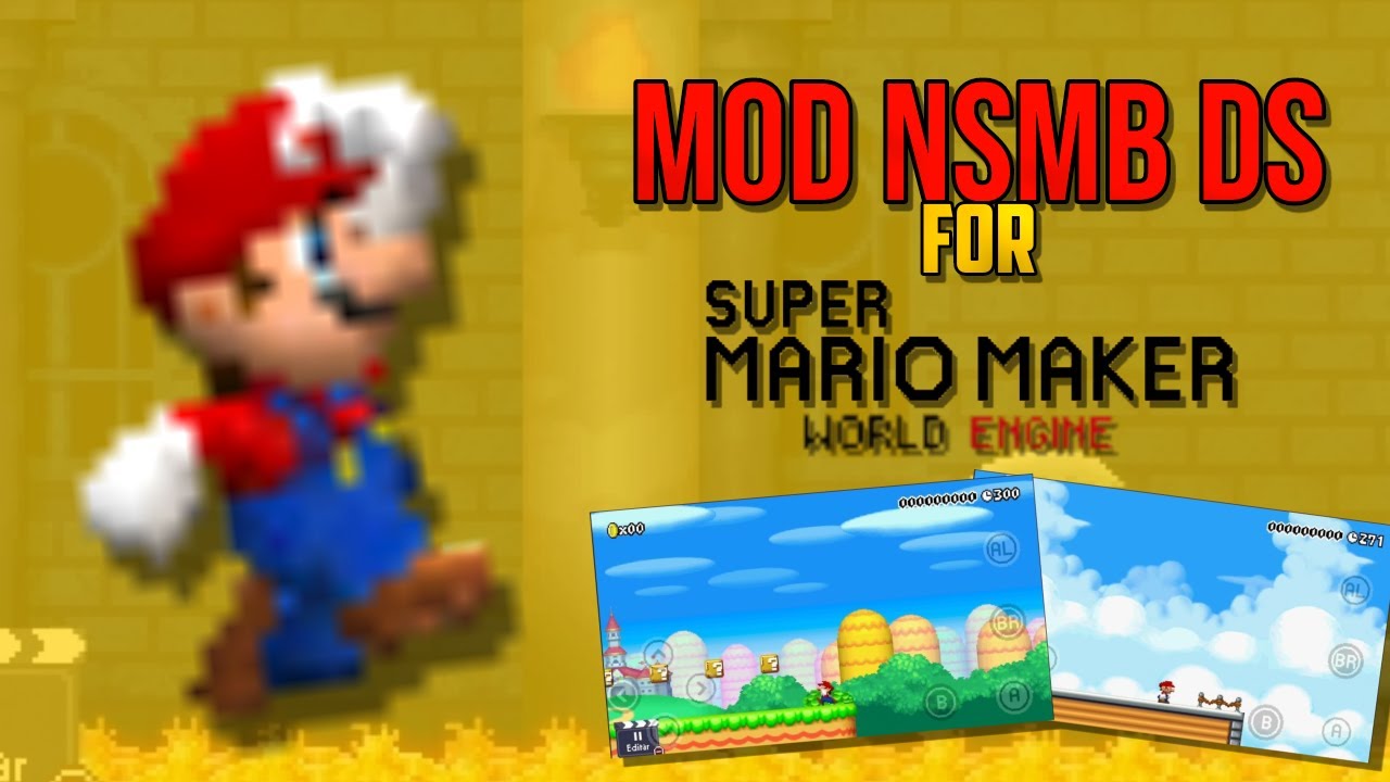 MOD DE NEW SUPER MARIO BROS DS NO SMMWE!