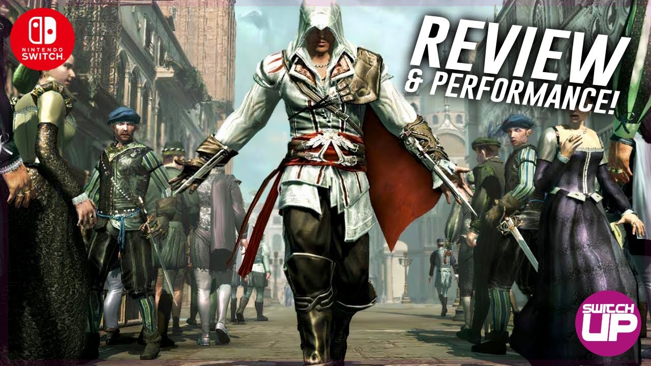 Обзор Assassin's Creed: The Ezio Collection для Nintendo Switch