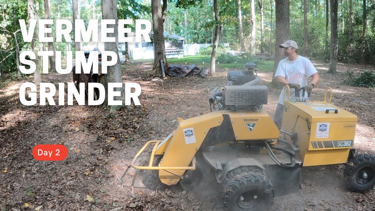 Day 2 with a Vermeer Stump Grinder