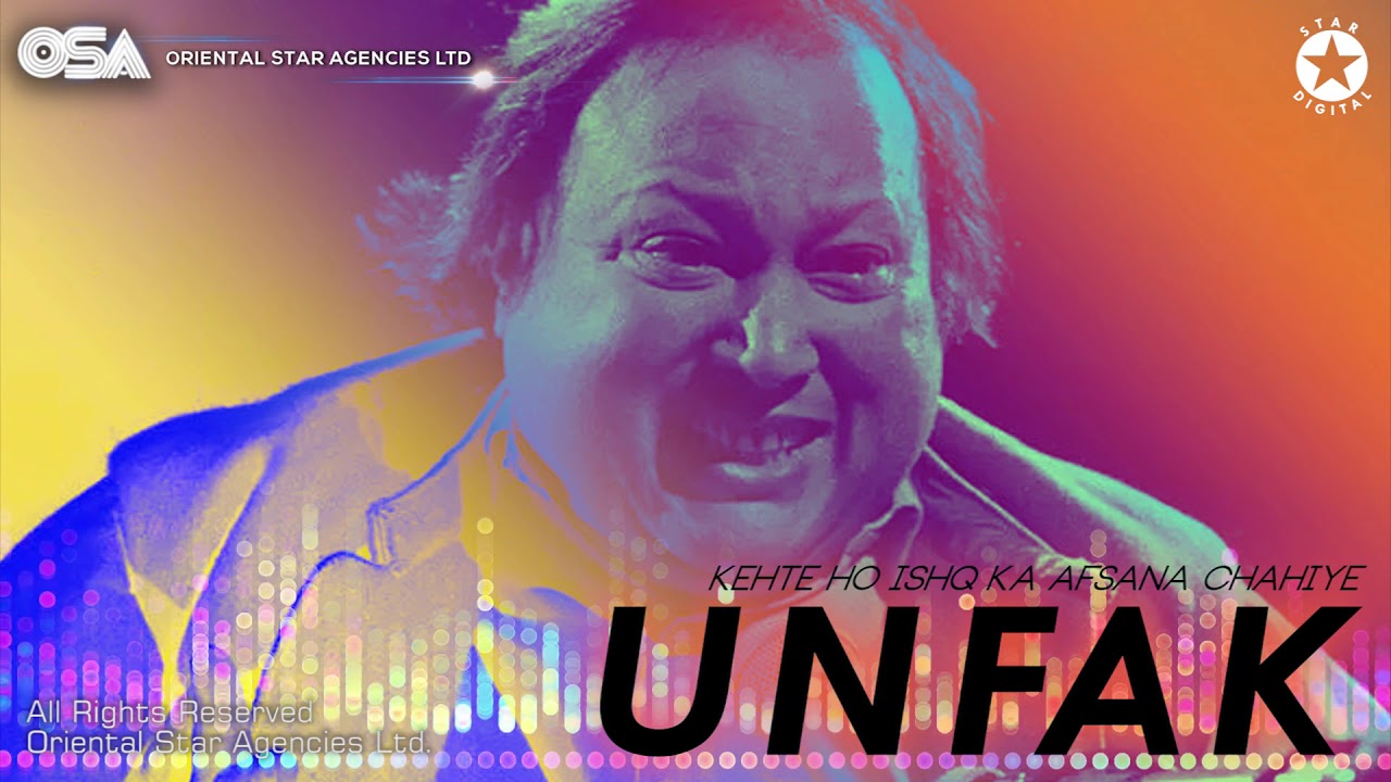Kehte Ho Ishq Ka Afsana Chahiye | Nusrat Fateh Ali Khan | official HD video | OSA Worldwide