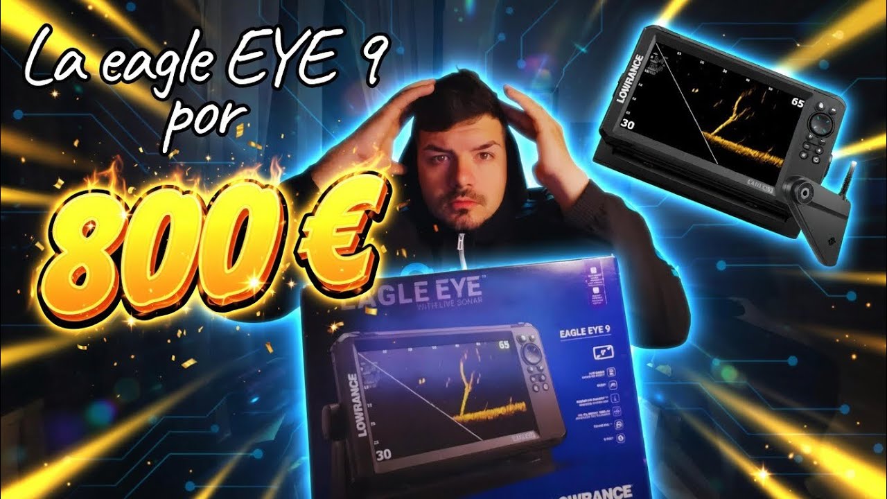 Cómo COMPRÉ 💶 la Lowrance Eagle EYE 9 Más BARATA de TODO internet🤯