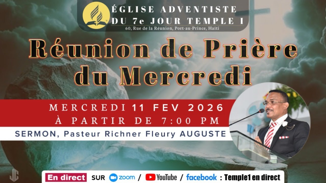 Réunion de prière Mercredi Soir | 11 Février 2026, Sermon | Pr Richner Fleury AUGUSTE |
