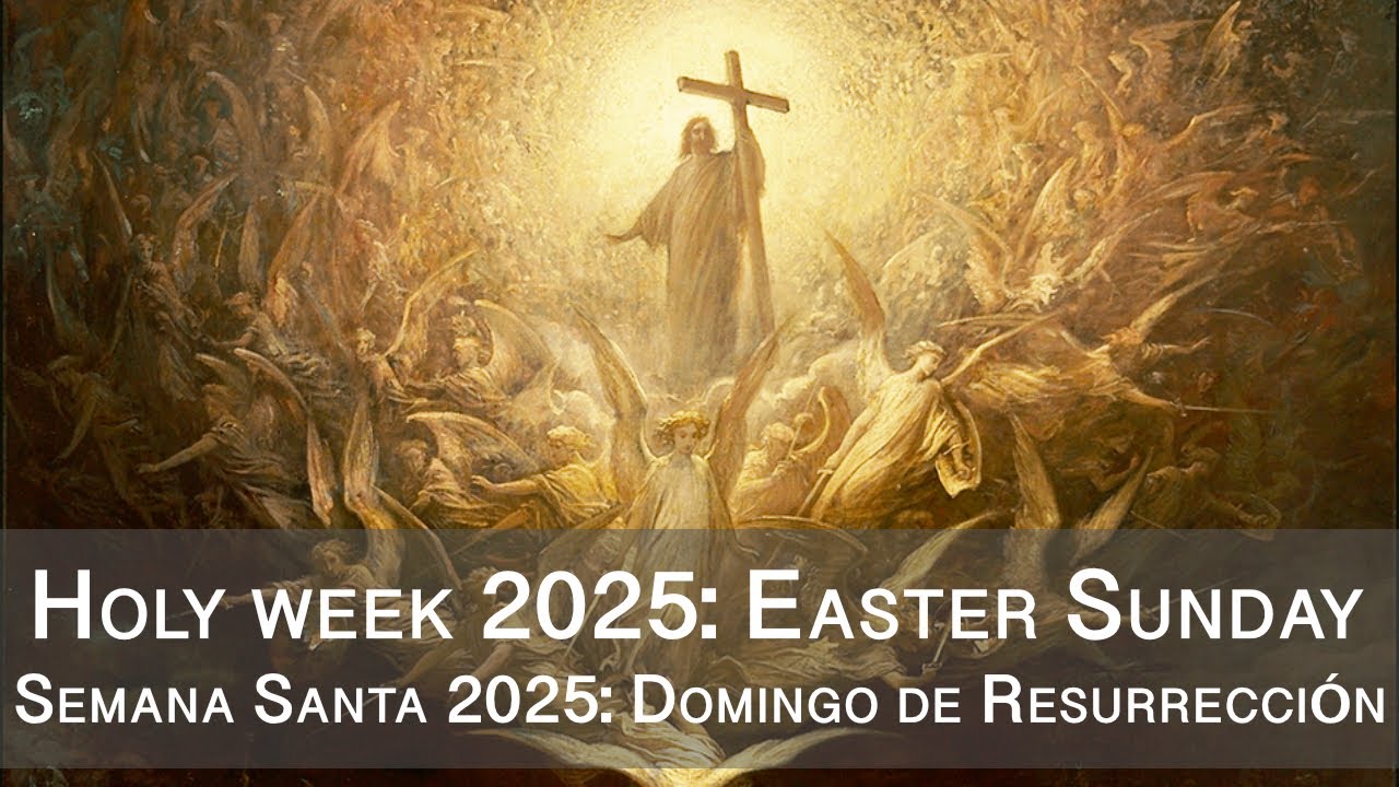 Easter Sunday: some most significant artworks (algunas obras de arte más significativas)