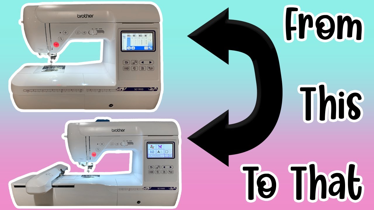 How to SWITCH the Brother SE1900 to Embroidery machine  | Convert from sewing to embroidering