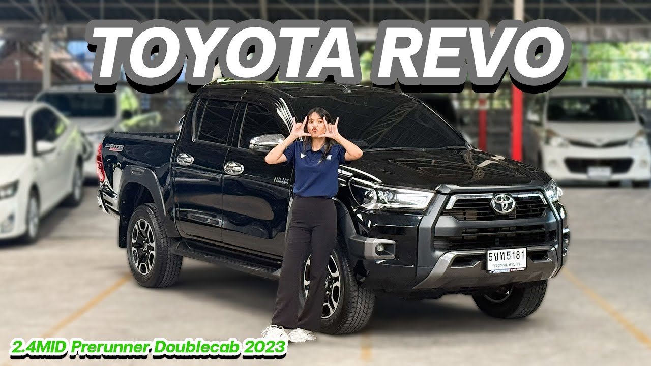 Toyota Revo 2.4 MID Prerunner Double Cab 2023 กระบะ4ประตู ไมล์น้อย สภาพสวยพร้อมใช้งาน