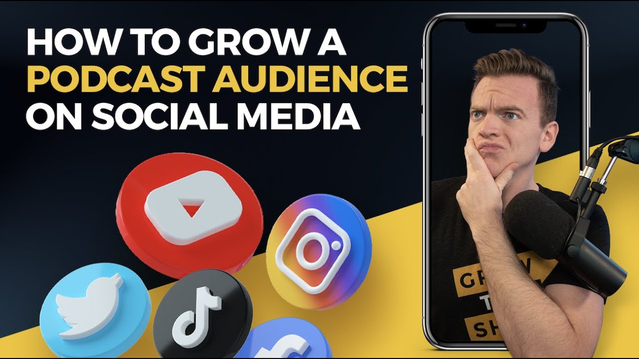 How to Grow Your Podcast Audience on Social Media